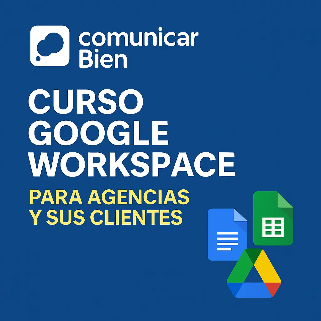 Curso Google Workspace para Agencias y sus Clientes 